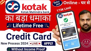 Kotak Credit Card Apply 2024  Lifetime Free 173K L  Kotak Mahindra Bank Credit Card Online Apply [upl. by Scully]