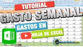 Realizar Hoja de Gasto Semanal con Excel  Hoja de Cálculo [upl. by Deyes]