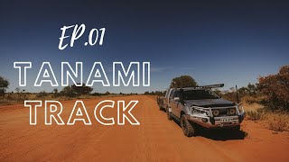 EP01  Tanami Track [upl. by Bruis818]