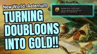 New World Aeternum Turning Mystic Doubloons into Gold [upl. by Eardnoed]