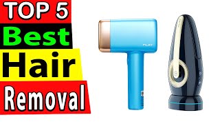 Best Laser Hair Removal In 2025 TOP 5 [upl. by Durante974]