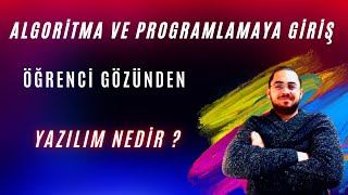 DERS 2 YAZILIM NEDİR  SIFIRDAN ALGORİTMA VE PROGRAMLAMAYA GİRİŞ yazılımdersleri Algoritmayks2022 [upl. by Giff]