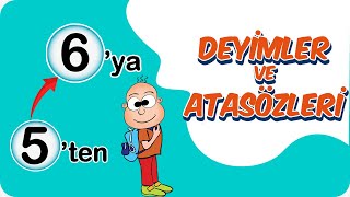 Deyimler ve Atasözleri  5ten 6ya Hazırlık Kampı 2020 [upl. by Miyasawa]