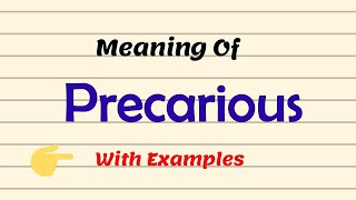 Meaning Of Precarious  Examples  Pronunciation  UrduHindi [upl. by Allveta]