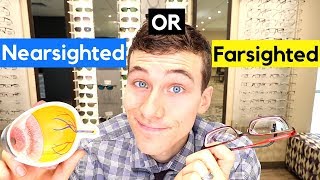 Nearsighted vs Farsighted  What Does it Mean to Be Nearsighted [upl. by Gagnon853]