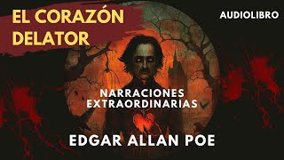 El corazón delator Edgar Allan Poe Resúmen y análisis [upl. by Notsej]