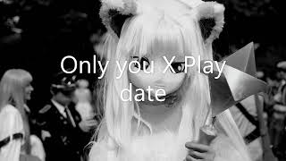 Only you X Play date remix [upl. by Somerville754]