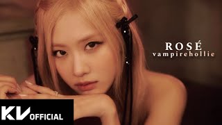 ROSÉ  ‘vampire hollie’ FanMade Version [upl. by Yalc237]