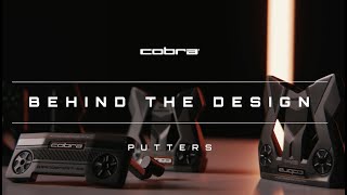 COBRA Golf  Behind the Design  Ep 5  Putters [upl. by Simonsen]