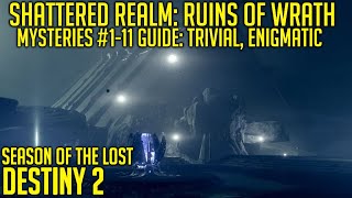 Mysteries 111 Guide Trivial Enigmatic  Ruins Of Wrath  Destiny 2 [upl. by Nnasus684]