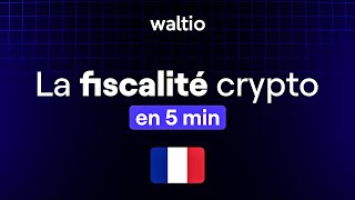 Comprendre La Fiscalité Crypto En France en 2024 [upl. by Dnomso]