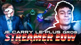 JE CARRY LE PLUS GROS STREAMER EUW [upl. by Hairahcez944]