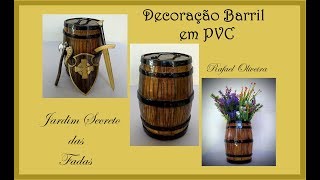 DIY Barril em PVC Decoração Cask in PVC pipe Decoration [upl. by Mandych]