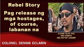 Rebel Story Pag release ng hostages of course labanan na [upl. by Oremo]