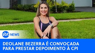 🔴SBT News na TV Deolane Bezerra é convocada para CPI das Apostas no Senado [upl. by Aihset]