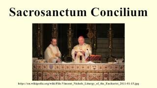 Sacrosanctum Concilium [upl. by Ecinom194]