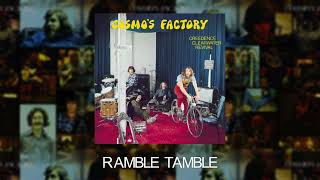 Creedence Clearwater Revival  Ramble Tamble Official Audio [upl. by Pedaiah]