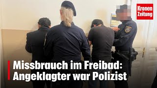 Missbrauch im Freibad Angeklagter war Polizist  kronetv NEWS [upl. by Fablan]