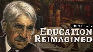 John Deweys Educational Ideal [upl. by Nevla]