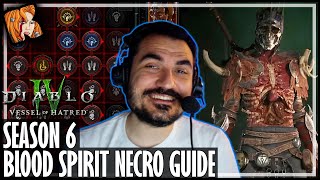 KRIPP’S BLOOD SPIRIT NECRO Season 6  Diablo 4  Vessel of Hatred [upl. by Nylecoj269]