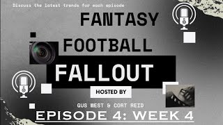 Fantasy Football Fallout Presented by The Bronze Cactus Episode 4 DOES WATER HAVE FLAVOR WEEK 4 [upl. by Lubow]