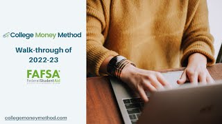 202223 FAFSA Walkthrough and Tutorial for High School Seniors [upl. by Madai]