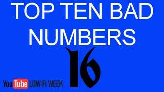 Top Ten Bad Numbers [upl. by Katerine]