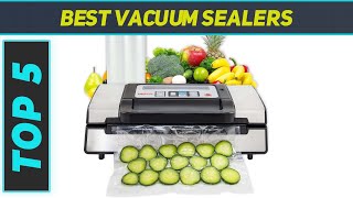 Top 5 Vacuum Sealers in 2023 [upl. by Waterer904]