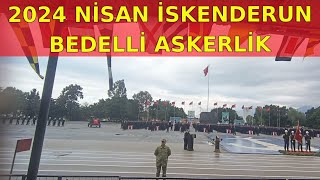 2024 Nisan İskenderun Bedelli Askerlik Yemin Töreni 2 [upl. by Eimmas]