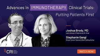 Advances in Immunotherapy Clinical Trials Putting Patients First [upl. by Nadabas]