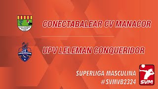 CONECTABALEAR CV MANACOR  UPV LELEMAN CONQUERIDOR [upl. by Ihcehcu]