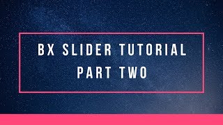 How to use bx slider for your website  Part Two  Example Two [upl. by Ignatia]