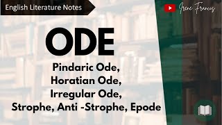 Ode  Pindaric Horatian Irregular  English Literature  IRENE FRANCIS [upl. by Sigfried]