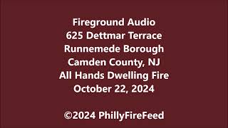 102224 625 Dettmar Ter Runnemede Camden Co NJ All Hands Dwelling Fire [upl. by Basir]