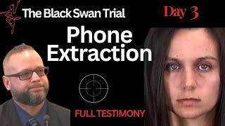 Phone Extraction  Black Swan Ashley Benefield Trial Day 3 [upl. by Mian997]