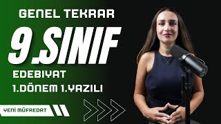 9SINIF EDEBİYAT 1DÖNEM 1YAZILI  GENEL TEKRAR  MEB ORTAK YAZILILAR  YENİ MÜFREDAT [upl. by Styles]