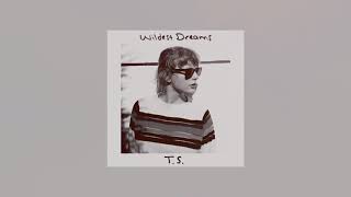 Wildest Dreams Taylor’s Version Alternate Version [upl. by Christianson]