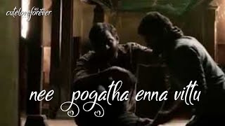 Nee Pogatha enna Vitu Song Love Sad Whatsapp Status  Vikram Vedha [upl. by Llenal]