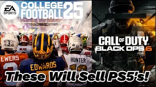 College Football 25 Will SELL PS5’s [upl. by Eslehc811]