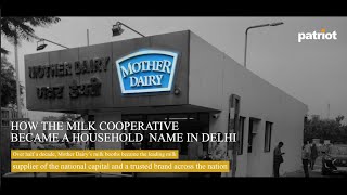 50 Years of Mother Dairy How the milk cooperative became a household name in Delhi [upl. by Zendah]