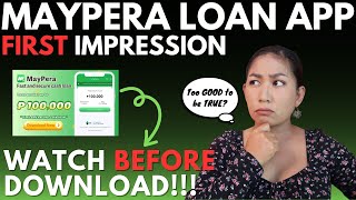 MayPera Online Loan App First Impression  Up To 100K Daw ang Credit Limit Too Good to be True [upl. by Earas]