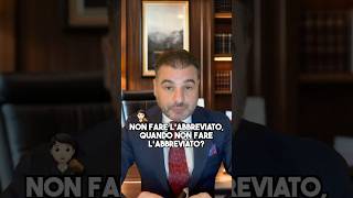 Quando Non Fare l’Abbreviato ritoabbreviato difendere avvocatopenalista [upl. by Eisteb]