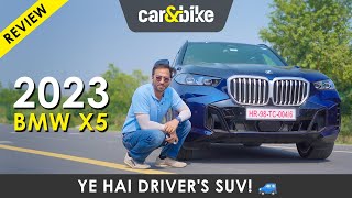 2023 BMW X5 Facelift Ye Gaadi Hai Dumdaar 🔥  First Drive Review  carandbike Hindi [upl. by Shawnee]