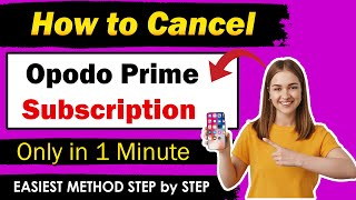 How to Cancel Opodo Prime Subscription  UPDATED METHOD [upl. by Ali]