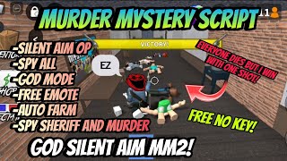 GOD Murder Mystery 2 Script SILENT AIM SUPER OP  Silent Aim Grab Gun Free emote God Mode More [upl. by Trenna470]