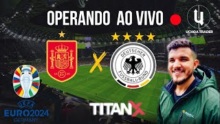 EUROCOPA 2024 ALEMANHA X ESPANHA QUARTAS AO VIVO TRADER ESPORTIVO PROFISSIONAL [upl. by Clifford81]