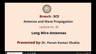 Antenna and Wave Propagation  Long Wire Antennas  AKTU Digital Education [upl. by Malaspina]