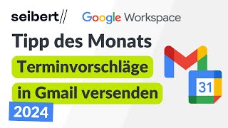 Terminvorschläge in Gmail versenden [upl. by Sucramad]