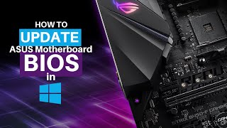 How to Update ASUS Motherboard BIOS in Windows  Beginners Guide [upl. by Rafaellle266]