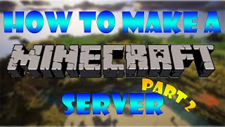 How to Port Forward and get your Minecraft Server IP [upl. by Cooperman]